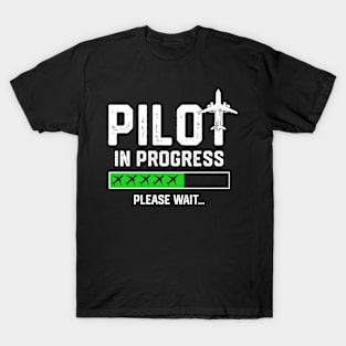 Pilot In Progress Future Pilot Airplane Aviation Flying T-Shirt